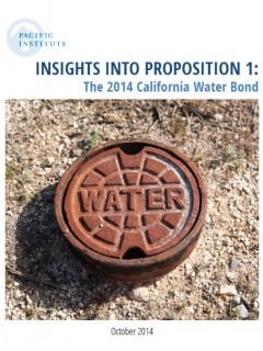 <a href=http://pacinst.org/publication/insights-into-2014-california-water-bond/>Insights into Proposition 1: The 2014 California Water Bond</a>