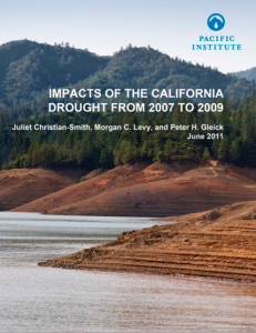 Impacts Of The California Drought From 2007 To 2009: Surprising ...